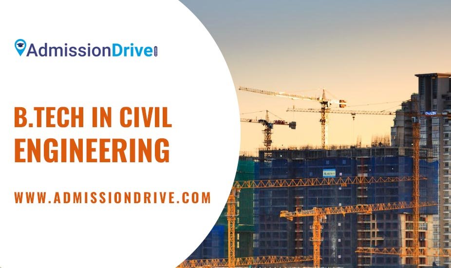 B.Tech Civil Engineering Admission 2025