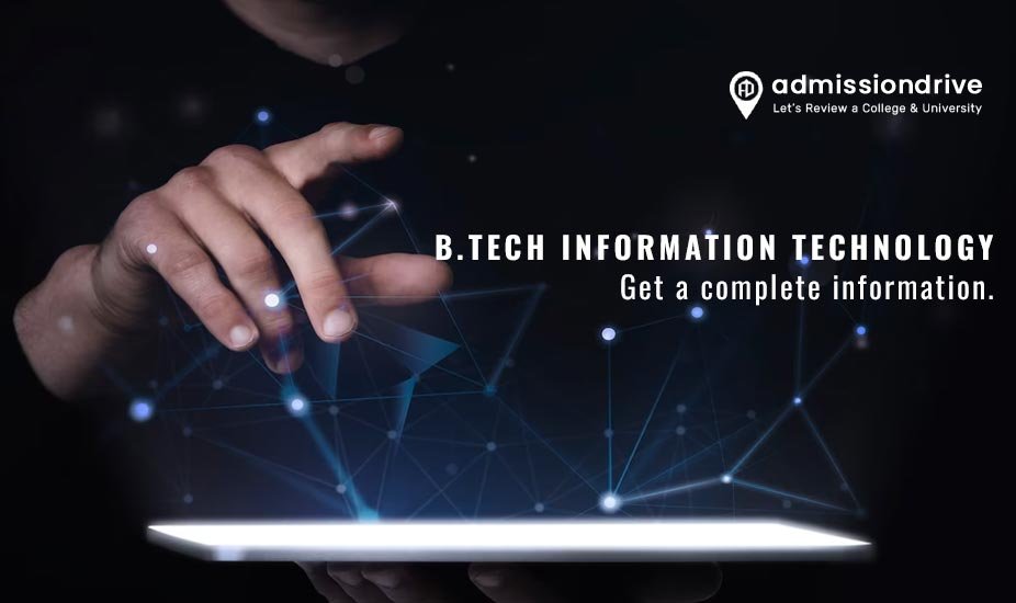 B.Tech Information Technology Admission 2025