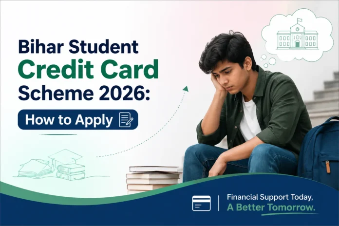 Bihar Student Credit Card Scheme: How to Apply Bihar Student Credit Card Scheme: How to Apply